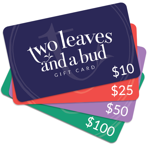 Two Leaves and a Bud Gift Card - Two Leaves and a Bud